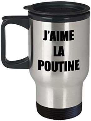 Пътна Чаша J ' aime La Poutine, която Обичам На френски език, Забавна Подарък Тениска Унисекс С Кляпом